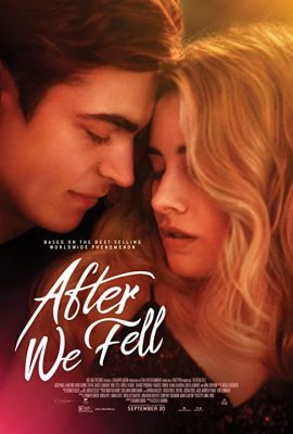Poster phim Từ Khi Chúng Ta Tan Vỡ – After We Fell (2021)