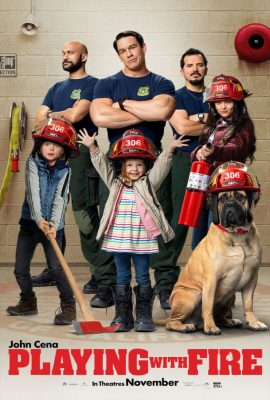 Poster phim Đùa Với Lửa – Playing with Fire (2019)