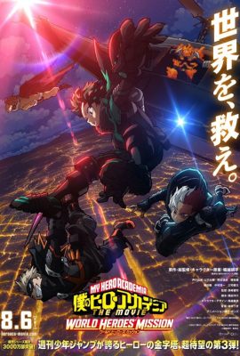 Poster phim Học Viện Anh Hùng 3: Giải Cứu Thế Giới – My Hero Academia: World Heroes’ Mission (2021)
