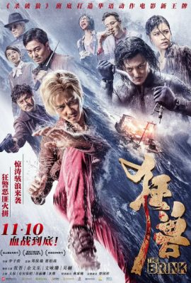 Poster phim Cuồng Thú – The Brink (2017)