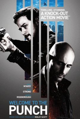 Poster phim Âm mưu cuối cùng – Welcome to the Punch (2013)