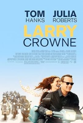 Poster phim Làm lại cuộc đời – Larry Crowne (2011)