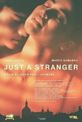 Poster phim Chỉ Là Người Xa Lạ – Just a Stranger (2019)