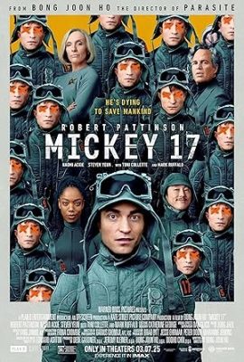 Poster phim Người nhân bản – Mickey 17 (2025)