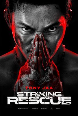 Poster phim Cuộc giải cứu vĩ đại – Striking Rescue (2024)