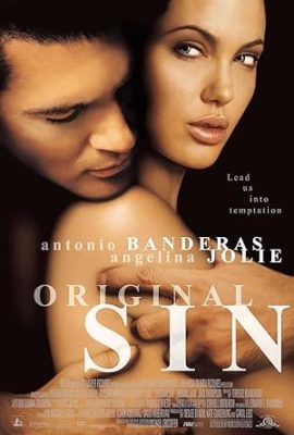 Poster phim Tội Ác Ban Đầu – Original Sin (2001)