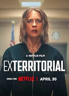 Poster phim Ngoài Lãnh Thổ – Exterritorial (2025)
