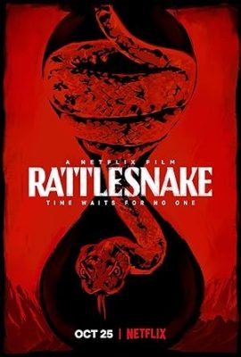 Poster phim Rắn Đuôi Chuông – Rattlesnake (2019)