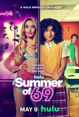 Poster phim Summer of 69 (2025)