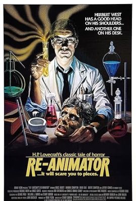 Poster phim Bác sĩ sát nhân – Re-Animator (1985)