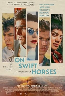 Poster phim On Swift Horses (2024)