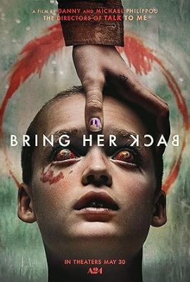 Poster phim Mượn hồn đoạt xác – Bring Her Back (2025)