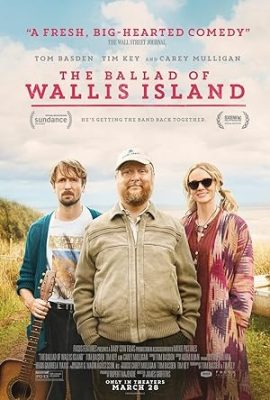 Poster phim Bản Ballad của Đảo Wallis – The Ballad of Wallis Island (2025)