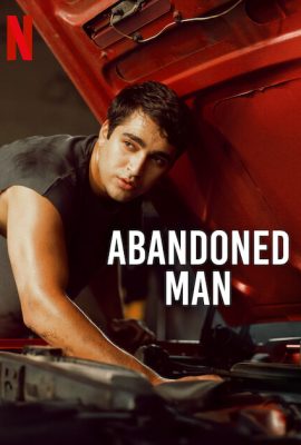 Poster phim Người bị bỏ rơi – Abandoned Man (2025)