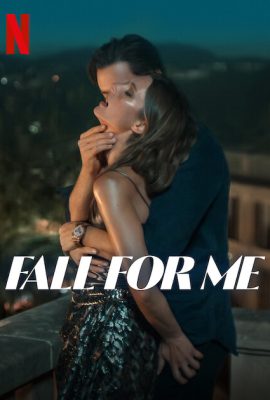 Poster phim Em Chỉ Muốn Mình Anh – Fall for me (2025)