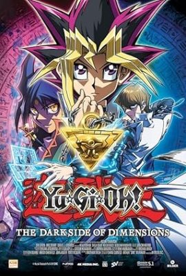 Poster phim Yu–Gi–Oh! Mặt tối của các chiều không gian – Yu–Gi–Oh!: The Dark Side of Dimensions (2016)