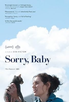 Poster phim Xin lỗi, bé yêu – Sorry, Baby (2025)