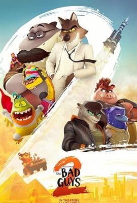 Poster phim Biệt Đội Bất Hảo 2 – The Bad Guys 2 (2025)
