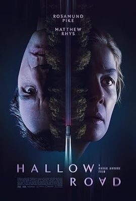 Poster phim Đường Vắng Tội Lỗi – Hallow Road (2025)
