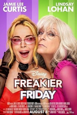 Poster phim Ngày Thứ Sáu Siêu Kỳ Quái – Freakier Friday (2025)