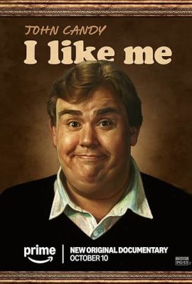 Poster phim John Candy: Tôi thích tôi – John Candy: I Like Me (2025)