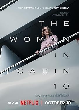 Poster phim Người Phụ Nữ Trong Cabin 10 – The Woman in Cabin 10 (2025)