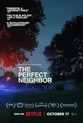 Poster phim Hàng Xóm Hoàn Hảo – The Perfect Neighbor (2025)