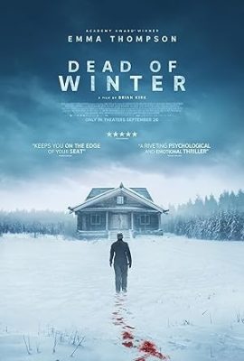 Poster phim Mùa Đông Chết Chóc – Dead of Winter (2025)