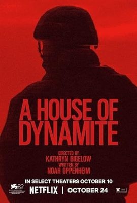 Poster phim Ngôi Nhà Thuốc Nổ – A House of Dynamite (2025)