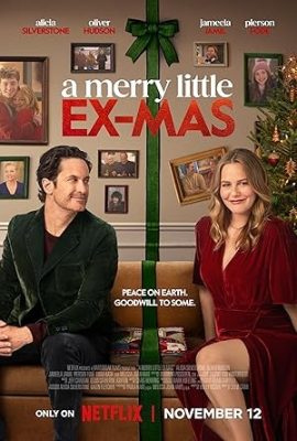 Poster phim Giáng Sinh Cùng Ex – A Merry Little Ex-Mas (2025)