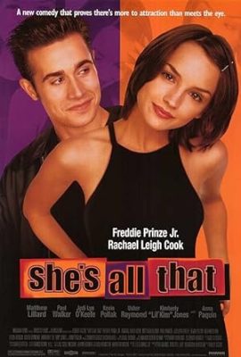 Poster phim Cô ấy là vậy – She’s All That (1999)