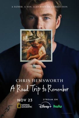 Poster phim Chris Hemsworth: Trên con đường ký ức – Chris Hemsworth: A Road Trip to Remember (2025)