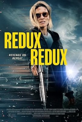 Poster phim Vòng Lặp Vô Tận – Redux Redux (2025)