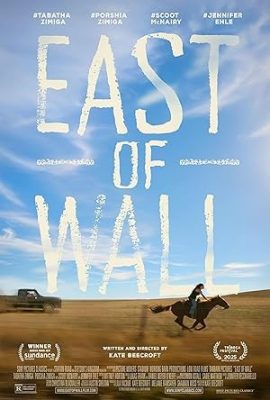 Poster phim Phía đông của Wall – East of Wall (2025)