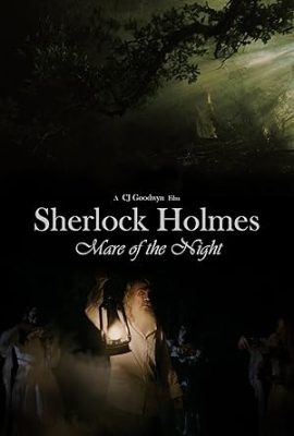 Poster phim Sherlock Holmes: Ác mộng đêm dài – Sherlock Holmes: Mare of the Night (2025)