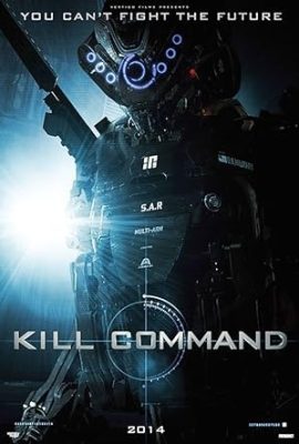 Poster phim Cỗ máy sát nhân – Kill Command (2016)