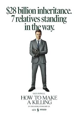 Poster phim Làm Giàu Cấp Tốc – How to Make a Killing (2026)