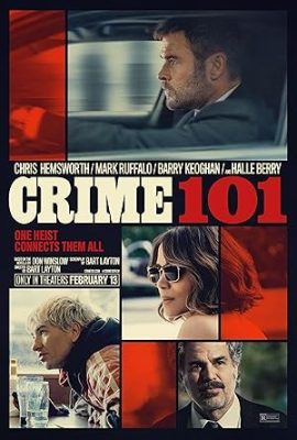 Poster phim Tội Phạm 101 – Crime 101 (2026)