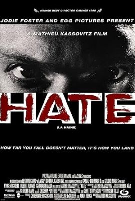 Hận Thù – La haine (1995)'s poster
