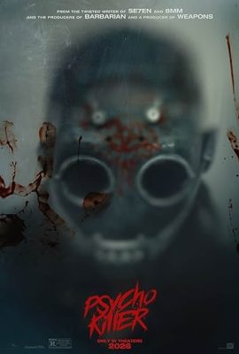 Poster phim Sát Nhân Tâm Thần  – Psycho Killer (2026)