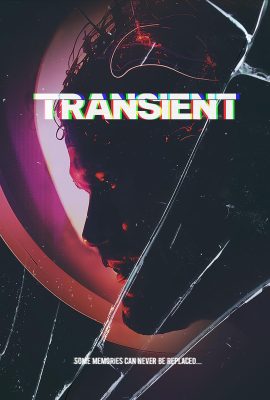 Poster phim Ký Ức Thoáng Qua – Transient (2023)